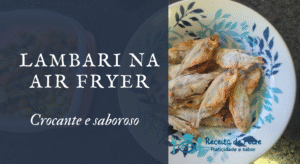 Lambari na Air Fryer