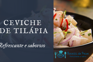 Ceviche de tilápia