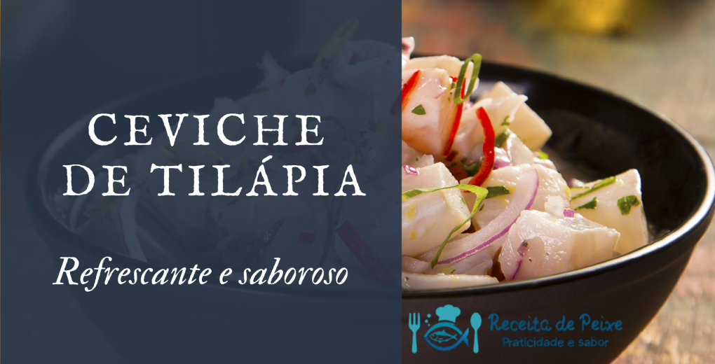 Ceviche de tilápia