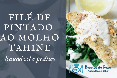 Filé de pintado ao molho tahine