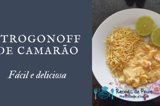strogonoff de camarão