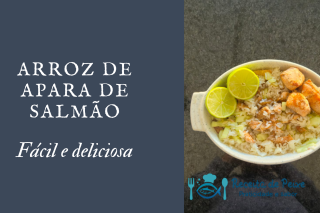 Arroz com Apara de Salmão