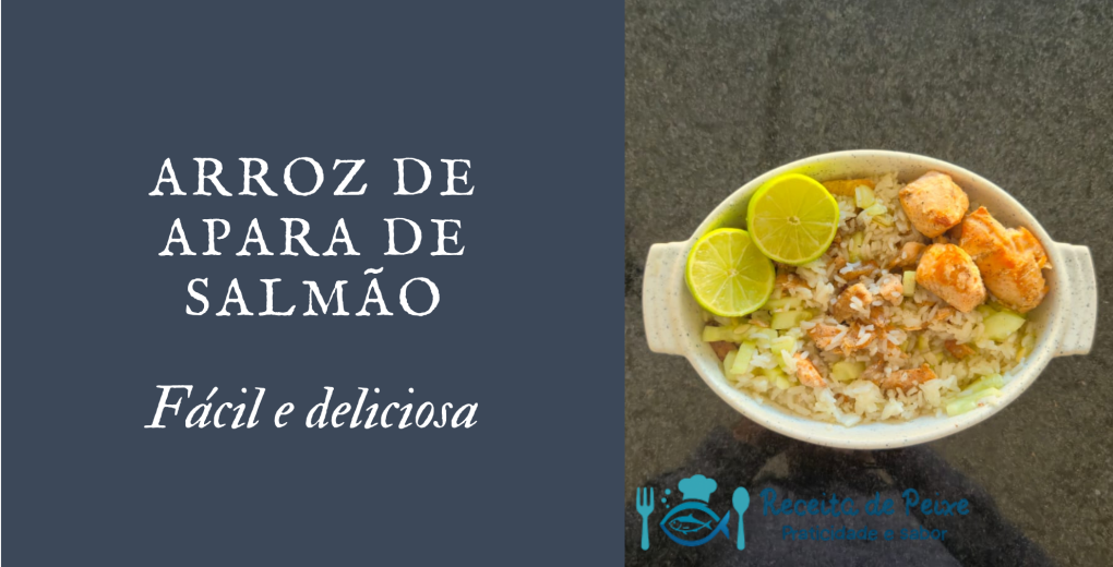 Arroz com Apara de Salmão