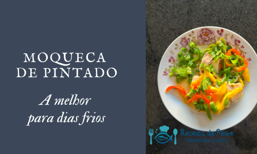 Moqueca de Pintado