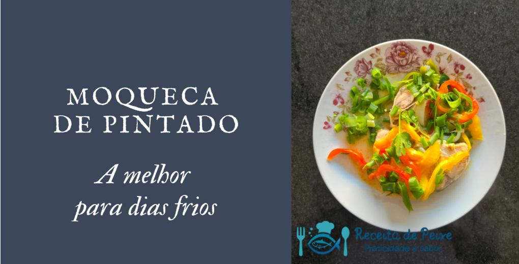 Moqueca de Pintado