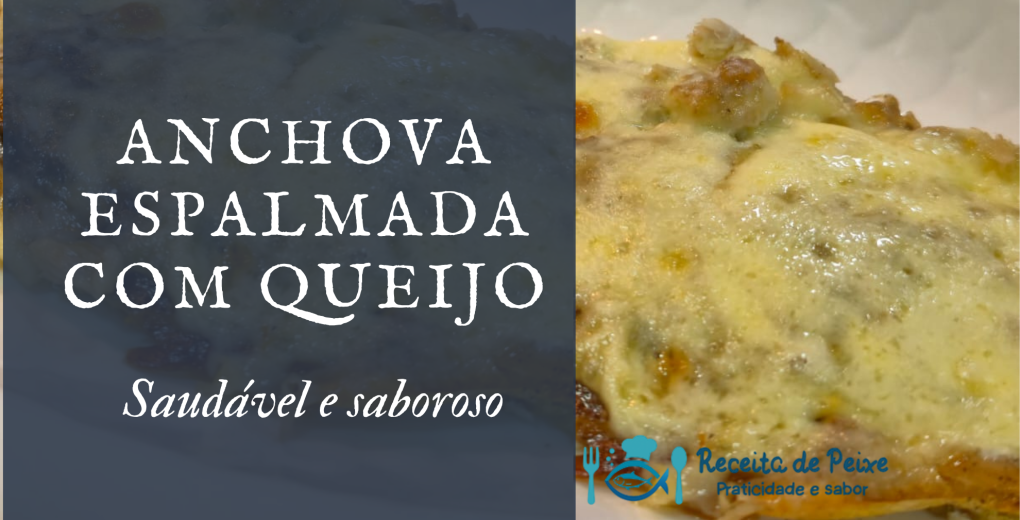 anchova assada com queijo derretido